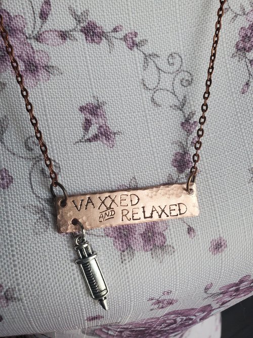 Hand Stamped Copper Necklace: "Vaxxed and Relaxed"